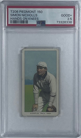 Simon Nicholls 1909 T206 Piedmont 150 PSA 2.5 (GOOD+) Baseball Card