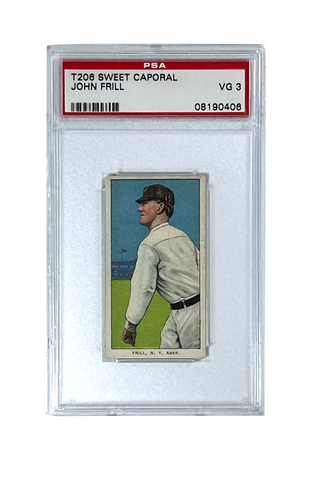 John Frill 1909 T206 Sweet Caporal PSA 3 Baseball Card